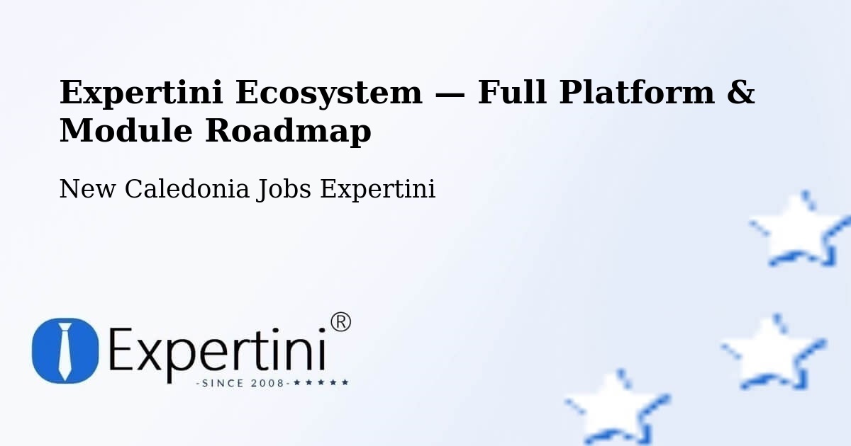 Expertini Ecosystem — Full Platform & Module Roadmap – Yahoué