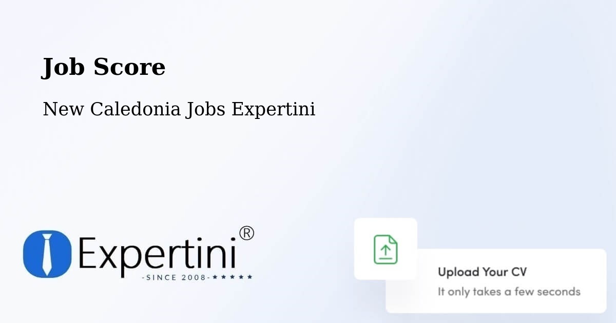 Job Score & Job Description Score Tool – Yahoué - New Caledonia Jobs Expertini